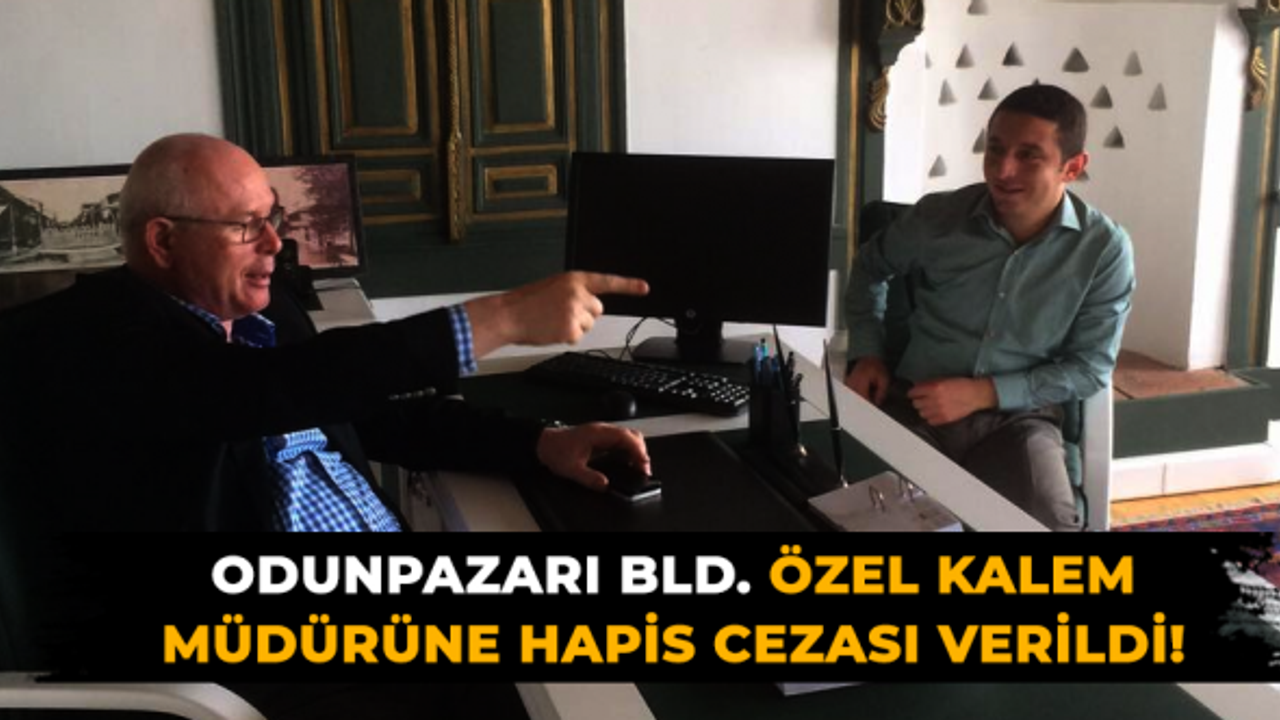 Kazım Kurt'un özel kalem müdürüne hapis cezası verildi!