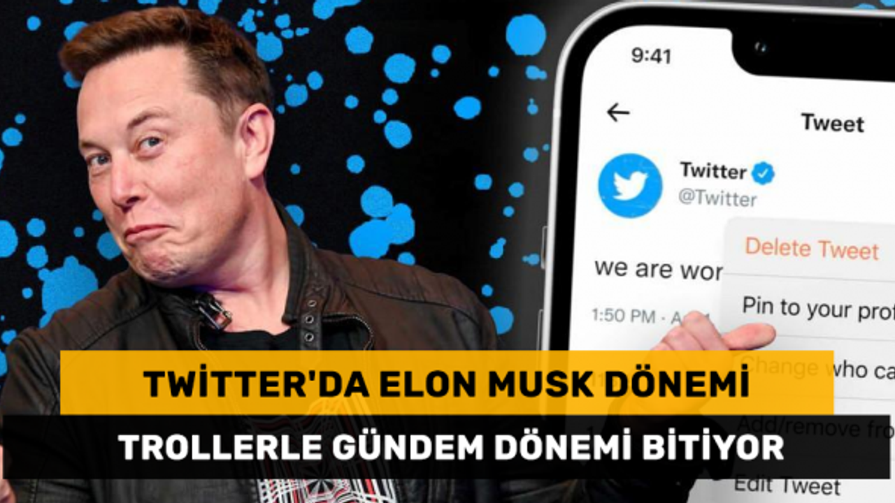 Elon Musk Twitter'ı satın aldı
