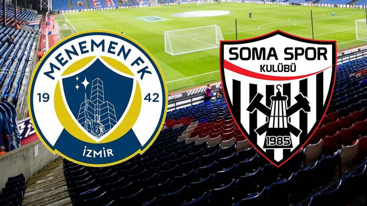 Menemen FK - Somaspor maçı canlı yayın