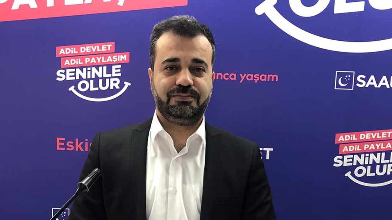 Saadet Partili Osman Çalışkan: "Milletimiz artık bunlara müsaade etmeyecek"