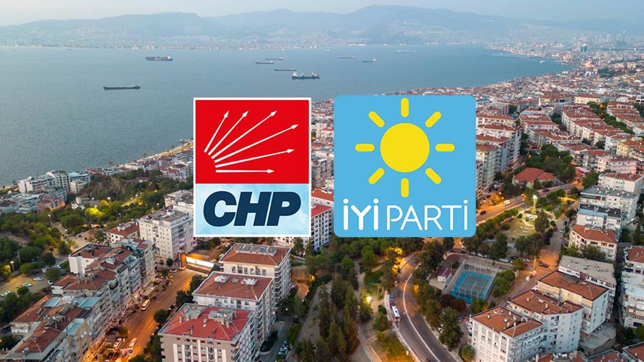 İYİ Parti ve CHP arasında gerilim artıyor; "İzmir'i keşke AK Parti yönetseydi!"