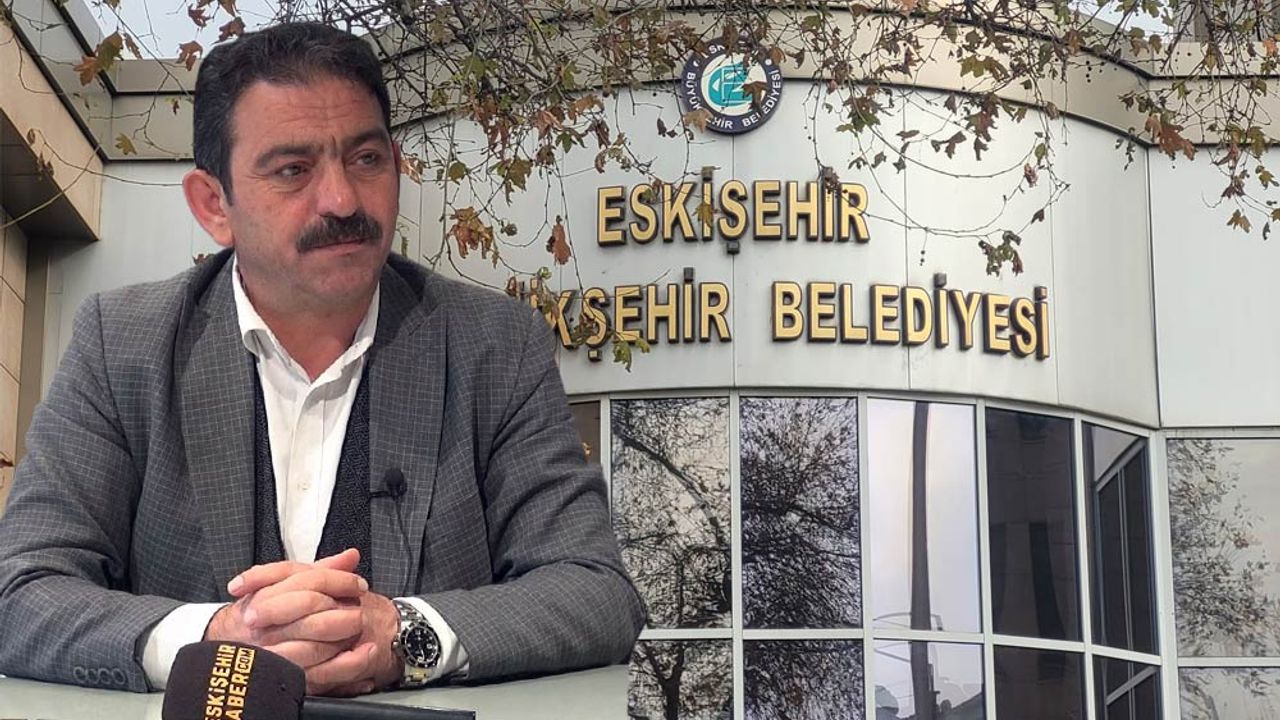 Murat Özcan: "Eskişehir Büyükşehir Belediyesi oraya hizmet götürmek zorunda"