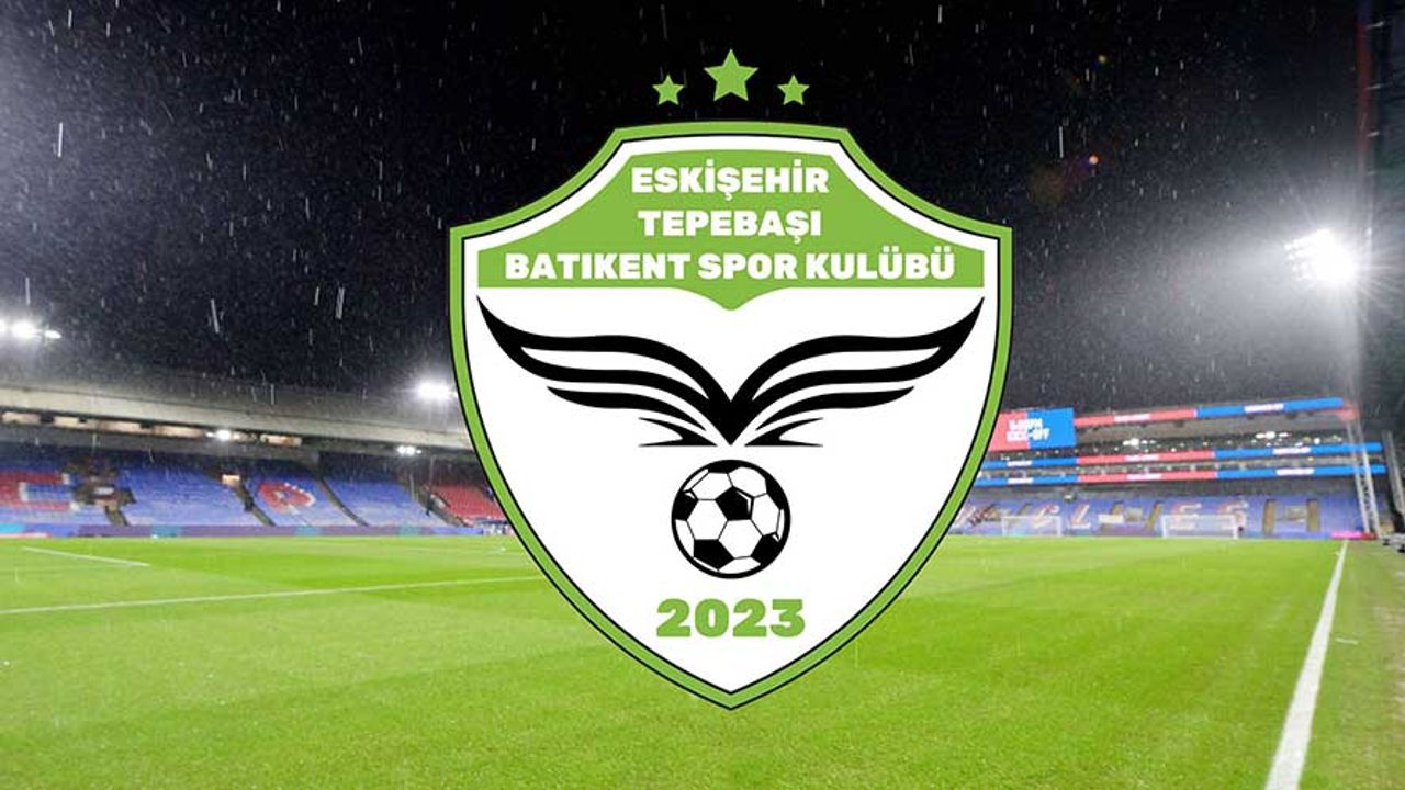Eskişehir Tepebaşı Batıkent Spor Kulübü futbolcu seçmesi yapacak!