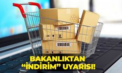 Bakanlıktan "indirim" uyarısı!