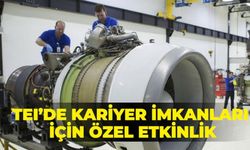 TEI'de kariyer imkanları için özel etkinlik