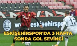 Eskişehirspor'da 3 hafta sonra gol sevinci