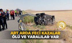 Art arda feci kazalar: Ölü ve yaralılar var