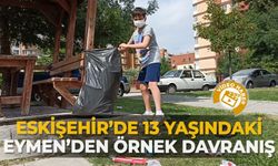 Eskişehir'de 13 yaşındaki Eymen'den örnek davranış