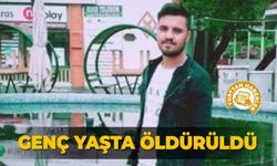Genç yaşta öldürüldü!