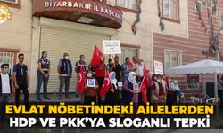 Evlat nöbetindeki ailelerden HDP ve PKK’ya sloganlı tepki
