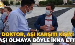 Doktor, aşı karşıtı kişiyi aşı olmaya böyle ikna etti