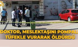 Doktor, meslektaşını pompalı tüfekle vurarak öldürdü