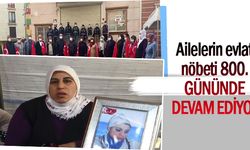 Ailelerin evlat nöbeti 800. Gününde devam ediyor