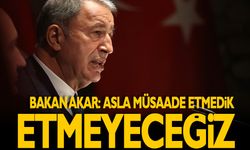 Bakan Akar: 'Asil milletimizi, 40 yıldan beri başına musallat olan terör belasından kurtarmakta kararlıyız'
