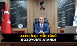 Alpu müftüsü Bozüyük'e atandı