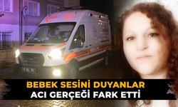 Bebek sesini duyanlar acı gerçeği fark etti