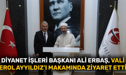 Diyanet İşleri Başkanı Ali Erbaş, Vali Erol Ayyıldız’ı makamında ziyaret etti