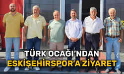 Türk Ocağı’ndan Eskişehirspor’a ziyaret