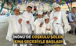 İnönü'de coşkulu şölen kına gecesiyle başladı