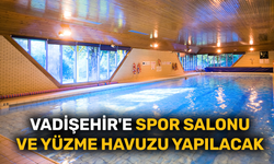 Vadişehir'e spor salonu ve yüzme havuzu yapılacak