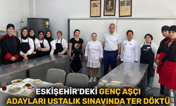 Eskişehir'deki genç aşçı adayları ustalık sınavında ter döktü