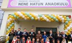 Eskişehir’de Nene Hatun Anaokulu Hizmete Açıldı!