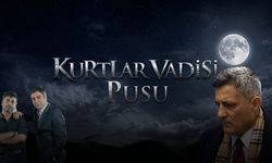Kurtlar Vadisi Pusu Dizisine Fetö İncelemesi Başlatıldı!
