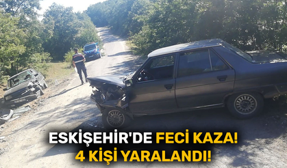 Eskişehir'de feci kaza! 4 kişi yaralandı!
