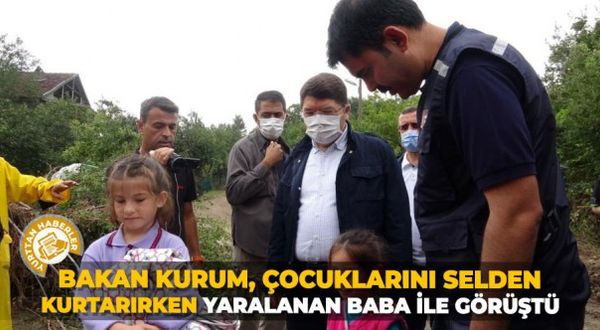 Bakan Kurum, çocuklarını selden kurtarırken yaralanan baba ile görüştü