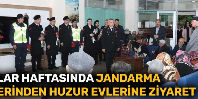 Yaşlılar haftasında jandarma ekiplerinden huzur evlerine ziyaret