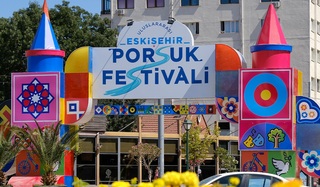Eskişehir Sokaklarında Festival Coşkusu Yaşanacak! Porsuk Festivali Başlıyor!