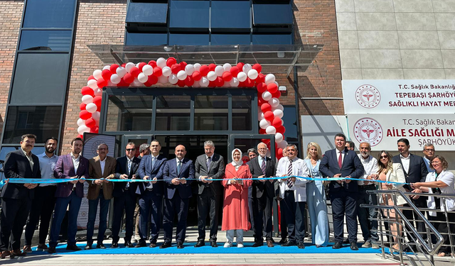 Eskişehir’de 10 Birimli Şarhöyük Sağlık Merkezi Hizmete Girdi!
