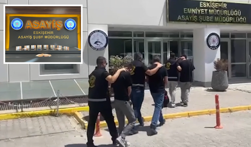 Eskişehir’de Sahte Polislere Operasyon! Binlerce Euro Vurgun Yapmışlar!
