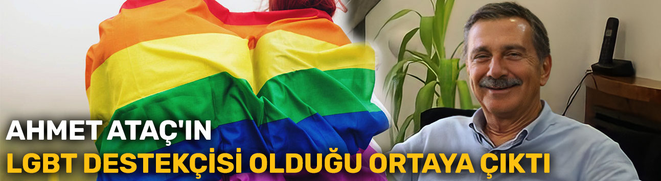 Ahmet Ataç'ın Eskişehir'de LGBT destekçisi olduğu ortaya çıktı