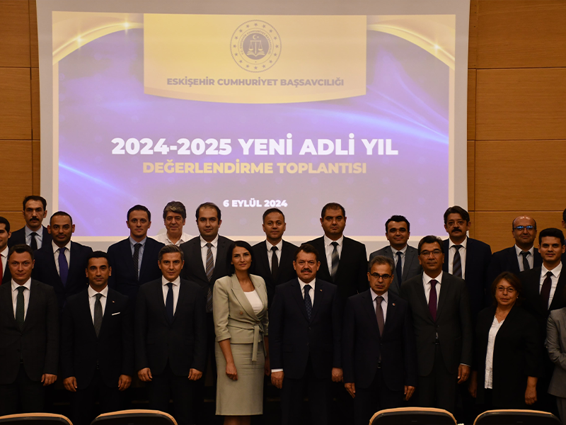 Eskişehir Adliyesi 2024 2025 Yeni Adli Yıl Değerlendirme Toplantısına Katıldı