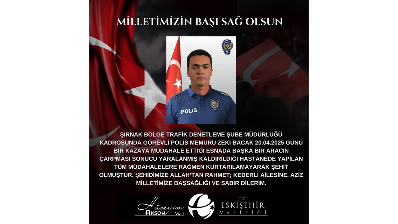 Eskişehir Valisi Aksoy Taziye Mesajı