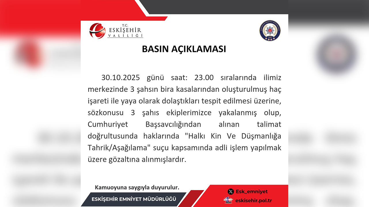 Eskişehir Emniyet Müdürlüğünden Basın Açıklaması