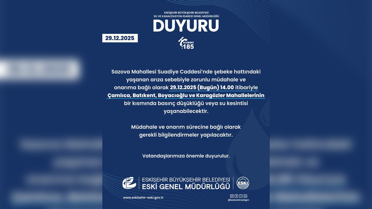 29 Aralık Eskişehir Su Kesintisi Duyurusu