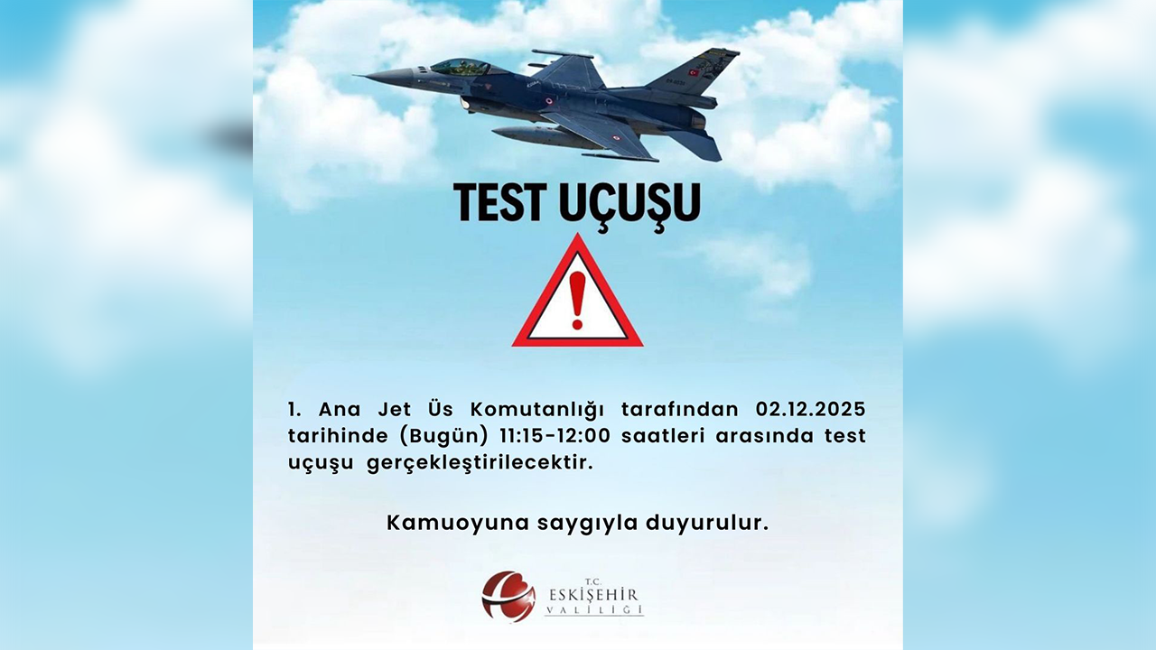 Test Uçuş Duyurusu