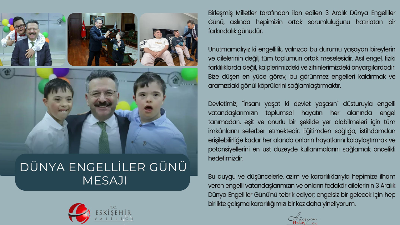 Vali Aksoy'dan Engelliler Günü Mesajı