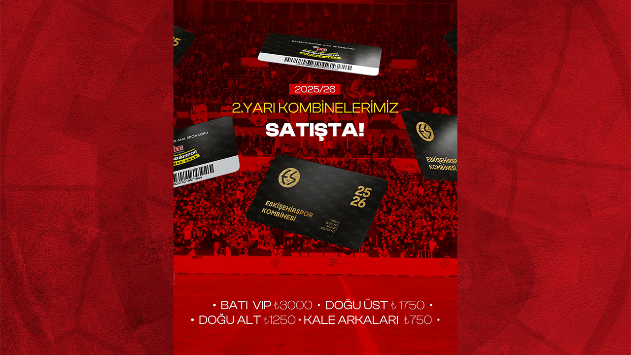 Eskişehirspor 2.Yarı Kombine Fiyatları