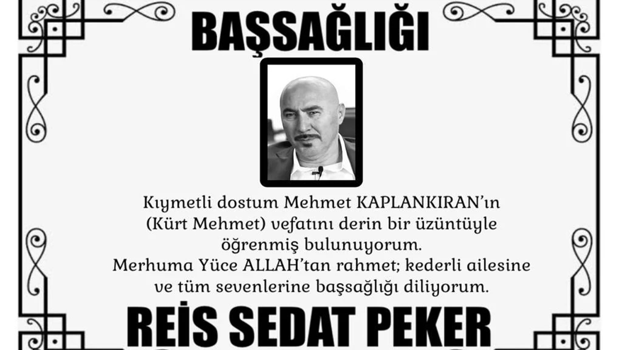 Mehmet Kaplankıran (Kürt Mehmet) Vefat Haberi