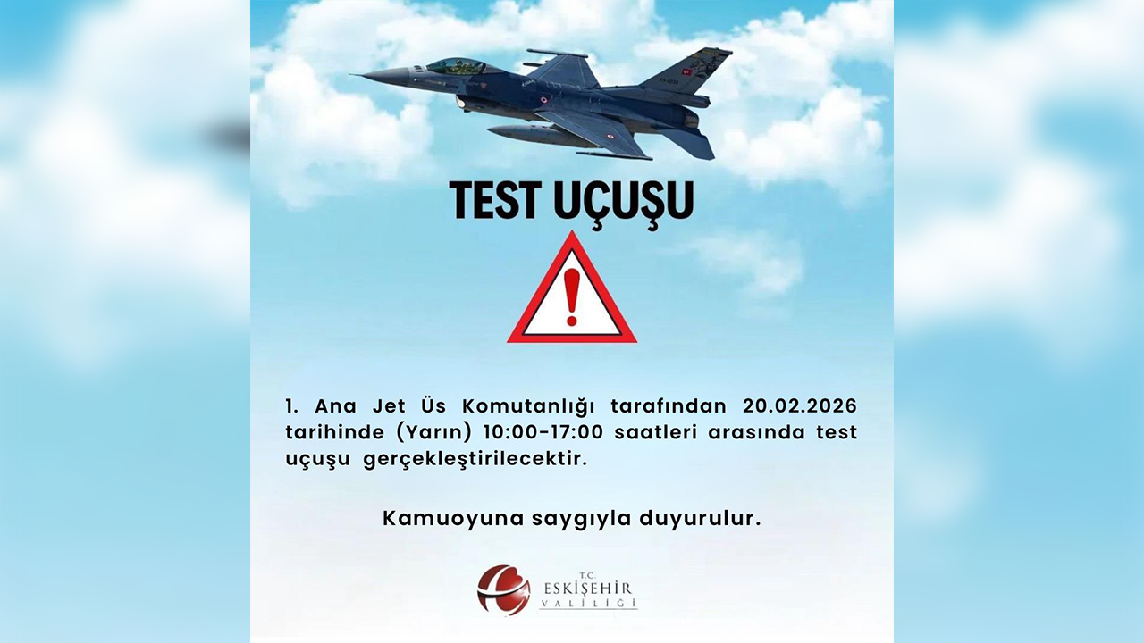 valilikten Test Uçuşu Uyarısı