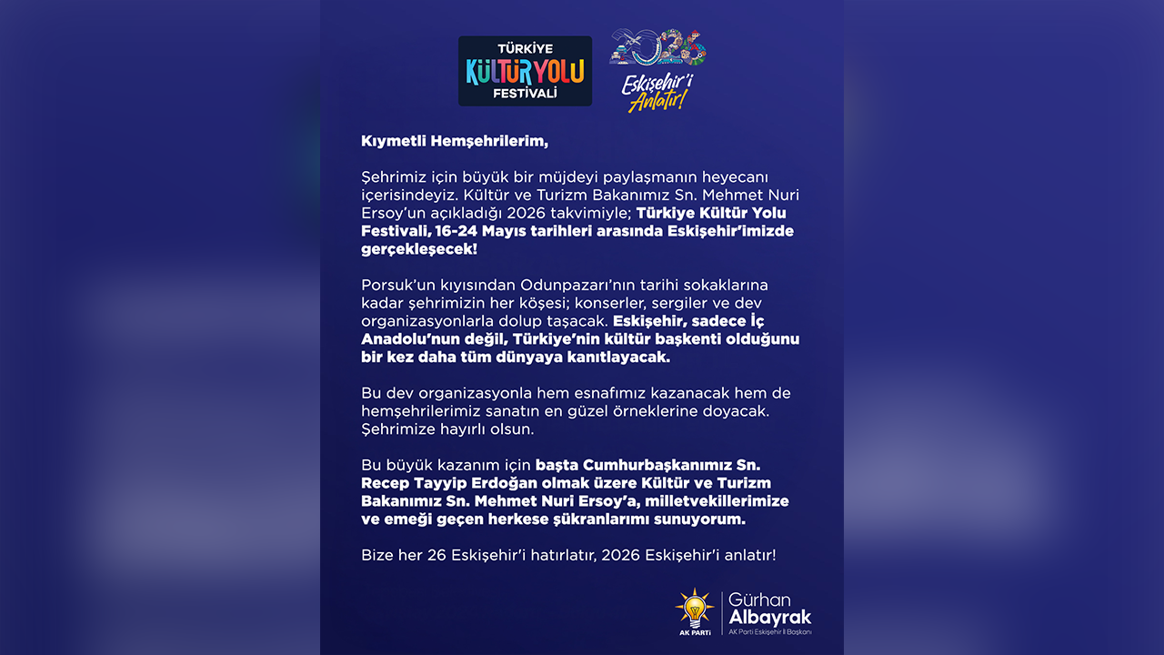 Gürhan Albayrak'tan Kültür Yolu Festivali Açıklaması