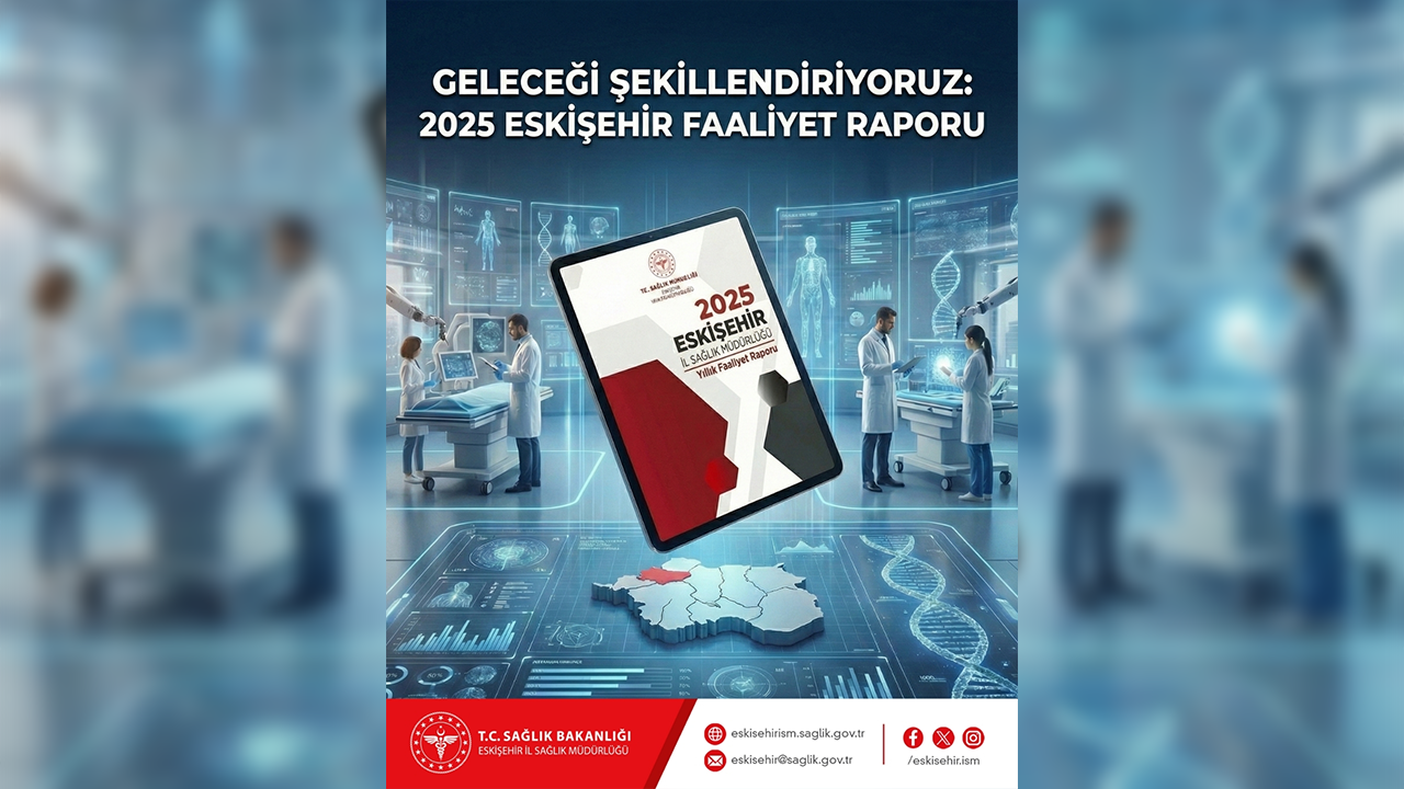 Sağlik İl Müdürlüğü Faali̇yet Raporu