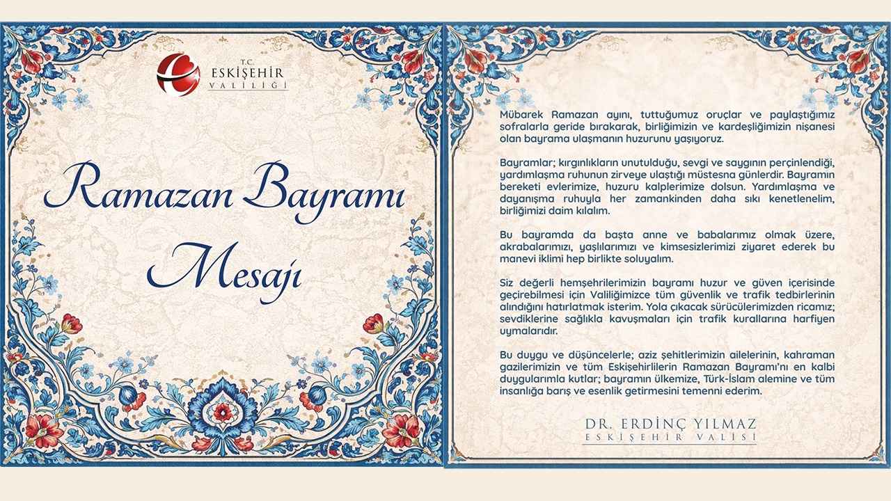 Vali Yılmaz'ın Ramazan Bayramı Mesajı