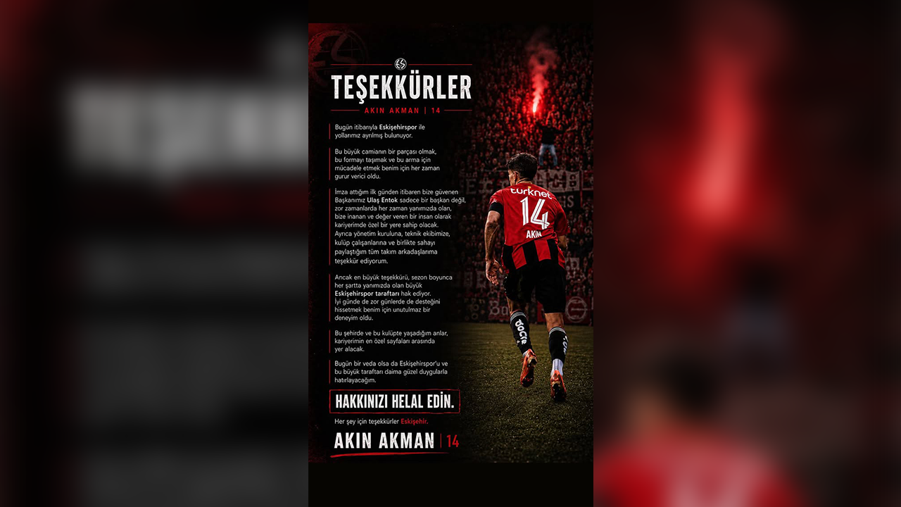 Akın Akman'dan Veda Mesajı
