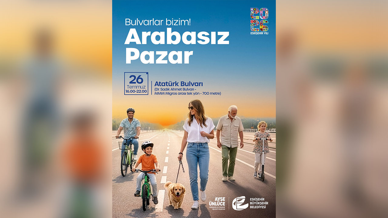 26 Temmuz Arabasiz Pazar Duyurusu