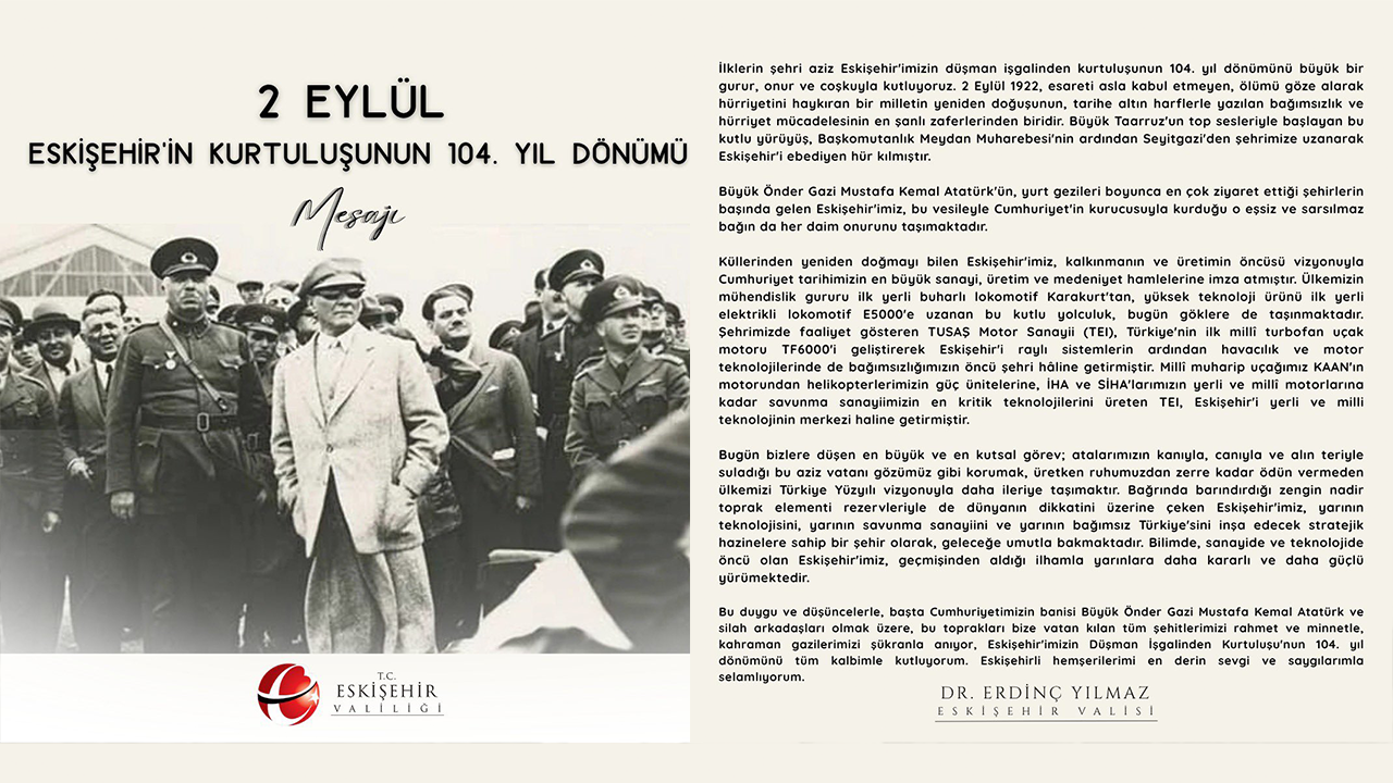 2 Eylül Eskişehir'in Kurtuluşunun 104. Yıl Dönümü Mesajı