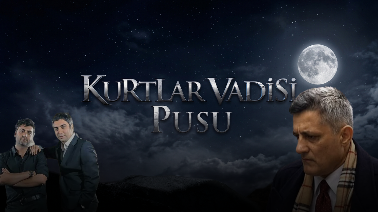Kurtlar Vadisi Pusu Dizisine Fetö İncelemesi Başlatıldı!